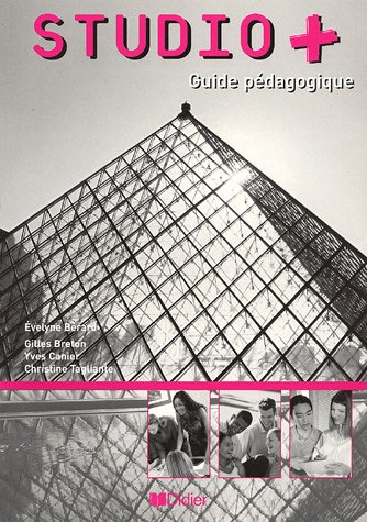 Studio + : guide pédagogique