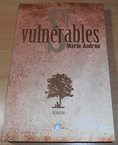 Si vulnérables