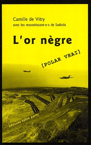 L'or nègre