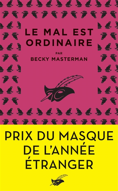 Le mal est ordinaire