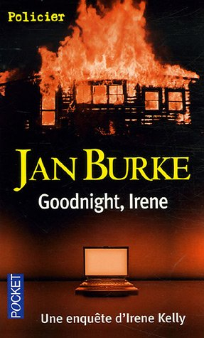 Goodnight, Irene : une enquête d'Irene Kelly