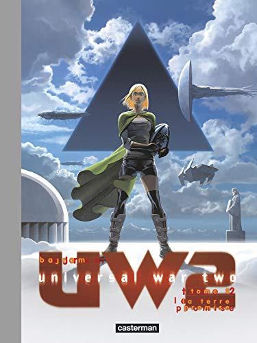 Universal war two. Vol. 2. La terre promise