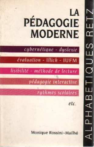 La Pédagogie moderne