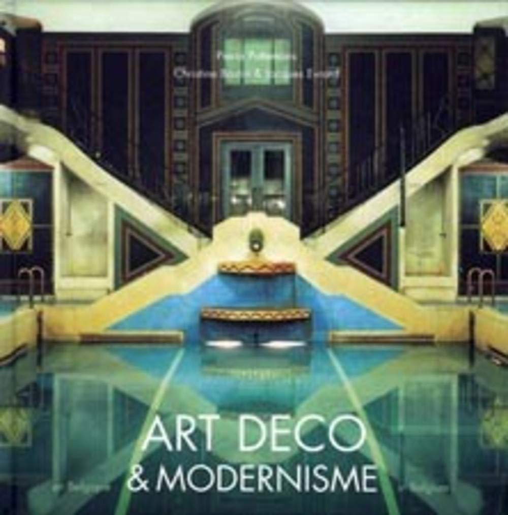 Art déco & modernisme en Belgique