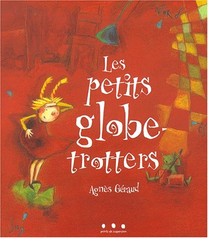 Les petits globe-trotters
