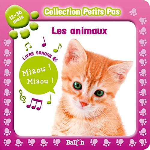 Les animaux : mon livre sonore