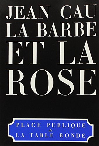 La Barbe et la rose