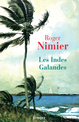 Les Indes Galandes : nouvelles et contes