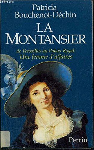 De Versailles au Palais Royal : la Montansier, une femme d'affaires