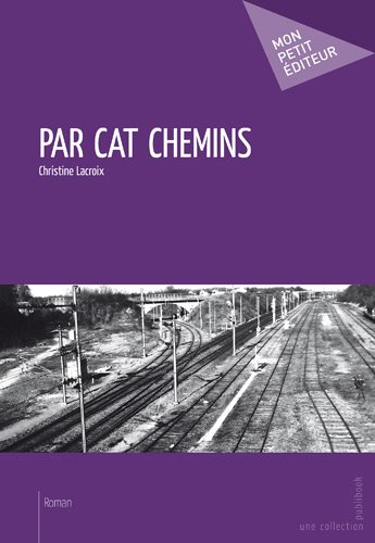 par cat chemins