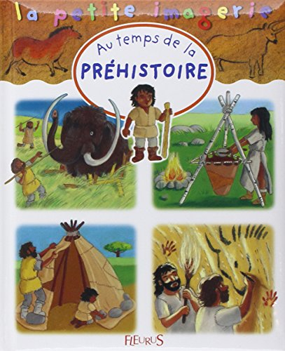 Au temps de la préhistoire