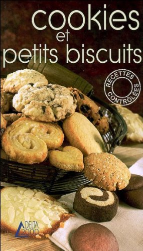 Cookies et petits biscuits : recettes contrôlées