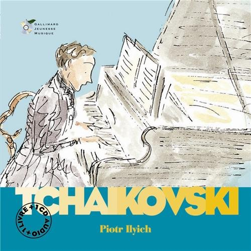 Piotr Ilyich Tchaïkovski