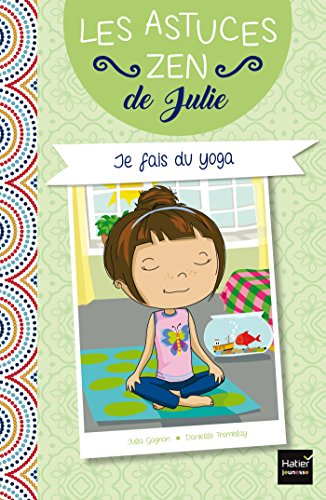 Je fais du yoga