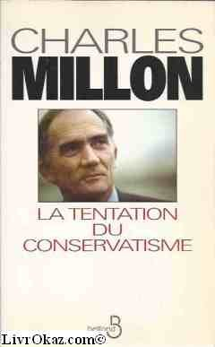 La tentation du conservatisme