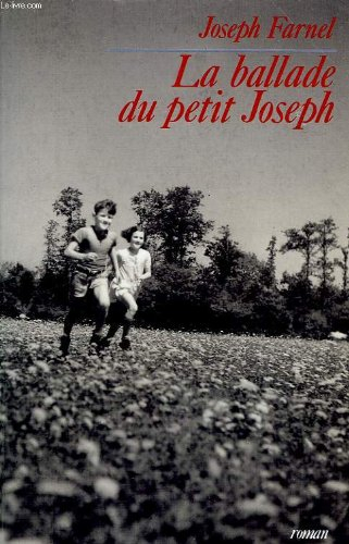 La ballade du petit Joseph