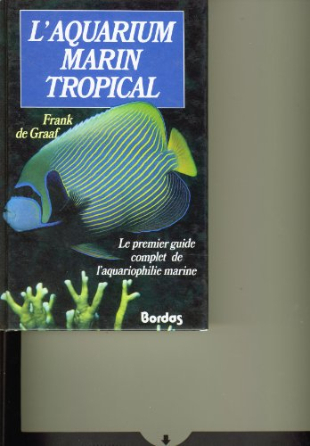 L'Aquarium marin tropical