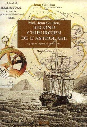 Moi, Jean Guillou, second chirurgien sur l'Astrobale