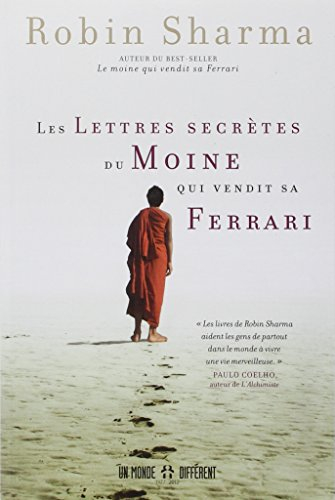 Lettres secrètes du moine qui vendit sa Ferrari
