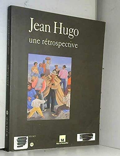 Jean Hugo : une rétrospective