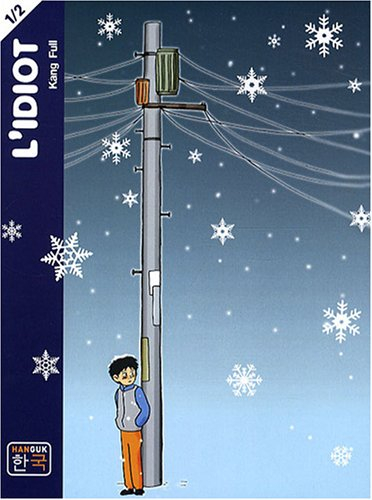 L'idiot. Vol. 1