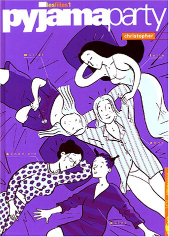 Les filles. Vol. 1. Pyjama party