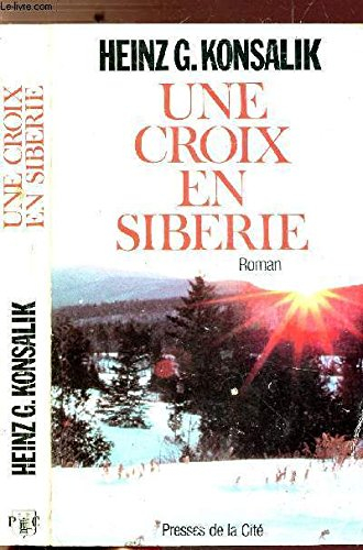 Une Croix en Sibérie