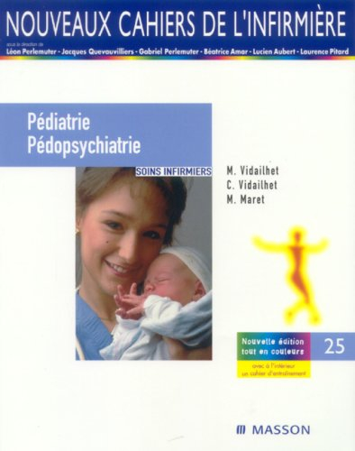 Pédiatrie, pédopsychiatrie : soins infirmiers