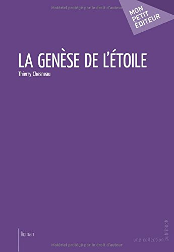 la genèse de l'étoile
