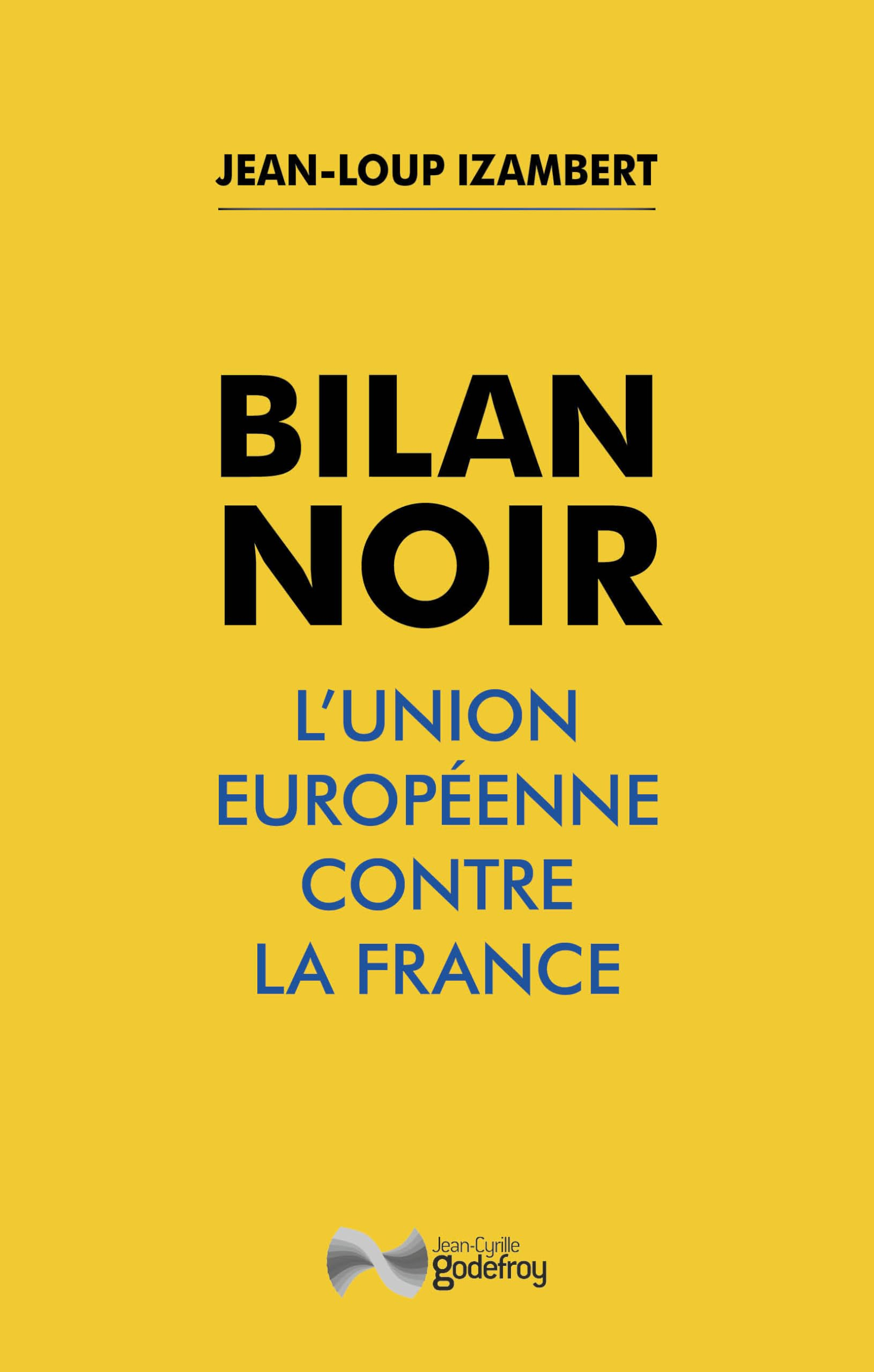 Bilan noir : l'Union européenne contre la France
