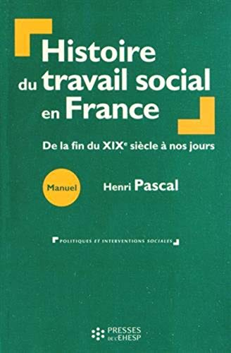 Histoire du travail social en France : de la fin du XIXe siècle à nos jours