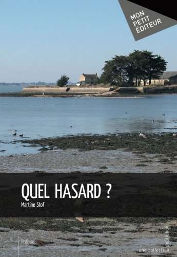 quel hasard ?