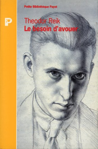 Le besoin d'avouer