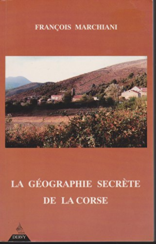La géographie secrète de la Corse