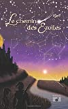Le Chemin des Etoiles