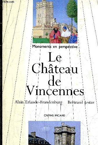 Le Château de Vincennes