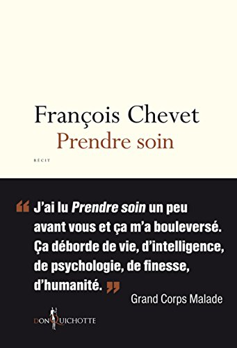 Prendre soin : récit