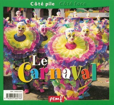 Le carnaval. Le carnaval de Julie