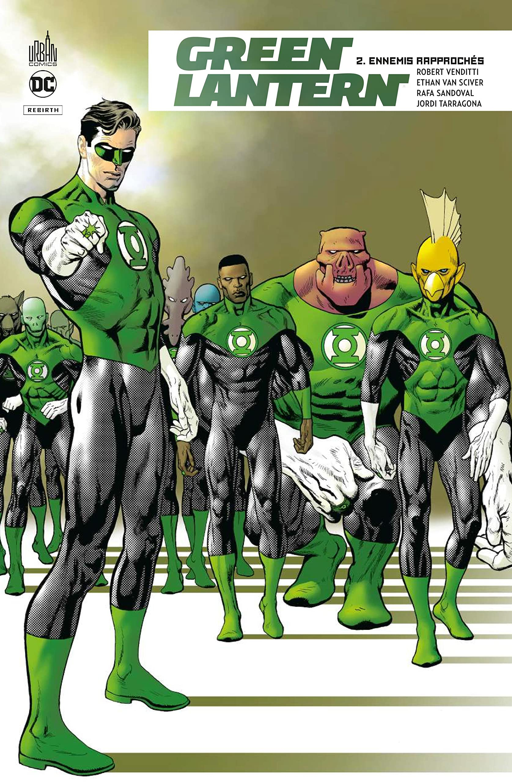 Green Lantern rebirth. Vol. 2. Ennemis rapprochés