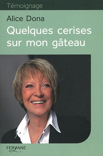 Quelques cerises sur mon gâteau...