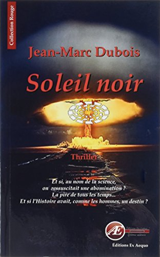 Soleil noir : thriller