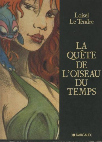 La Quête de l'oiseau du temps : l'intégrale