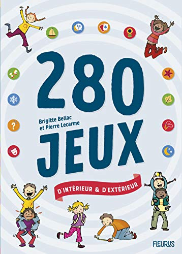 280 jeux d'intérieur & d'extérieur