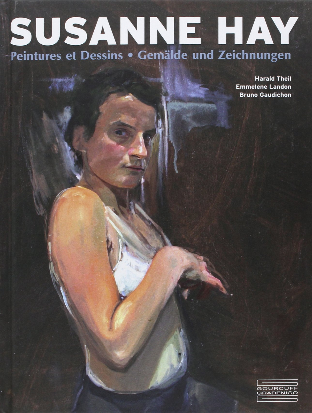 Susanne Hay : peinture et dessins. Suzanne Hay : Gemälde und Zeichnungen