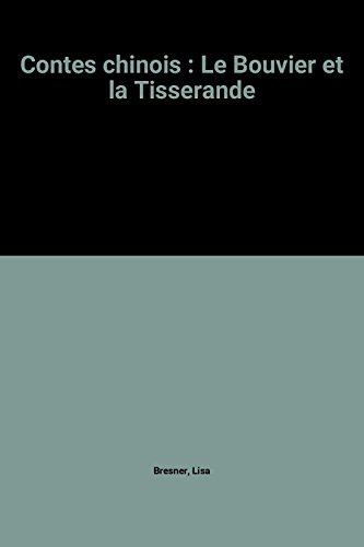 contes chinois : le bouvier et la tisserande