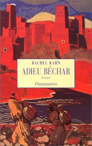 Adieu Béchar