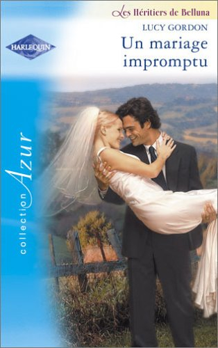 Un mariage impromptu