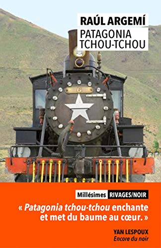 Patagonia tchou-tchou