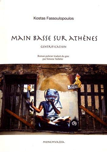 Main basse sur Athènes : gentrification