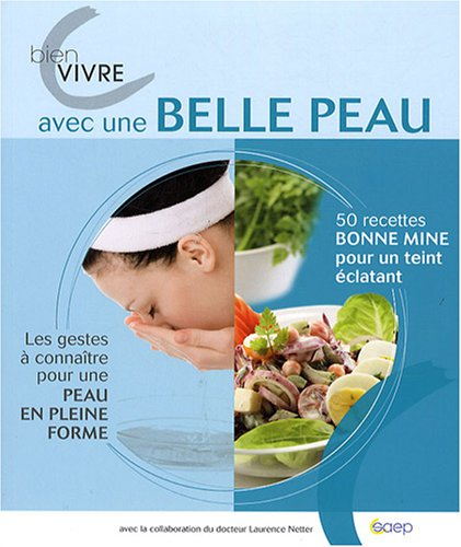 Bien vivre avec une belle peau